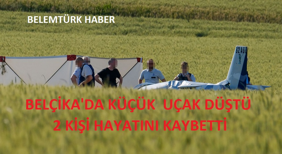 Belçika’da Uçak Kazası: 2 Kişi Hayatını Kaybetti