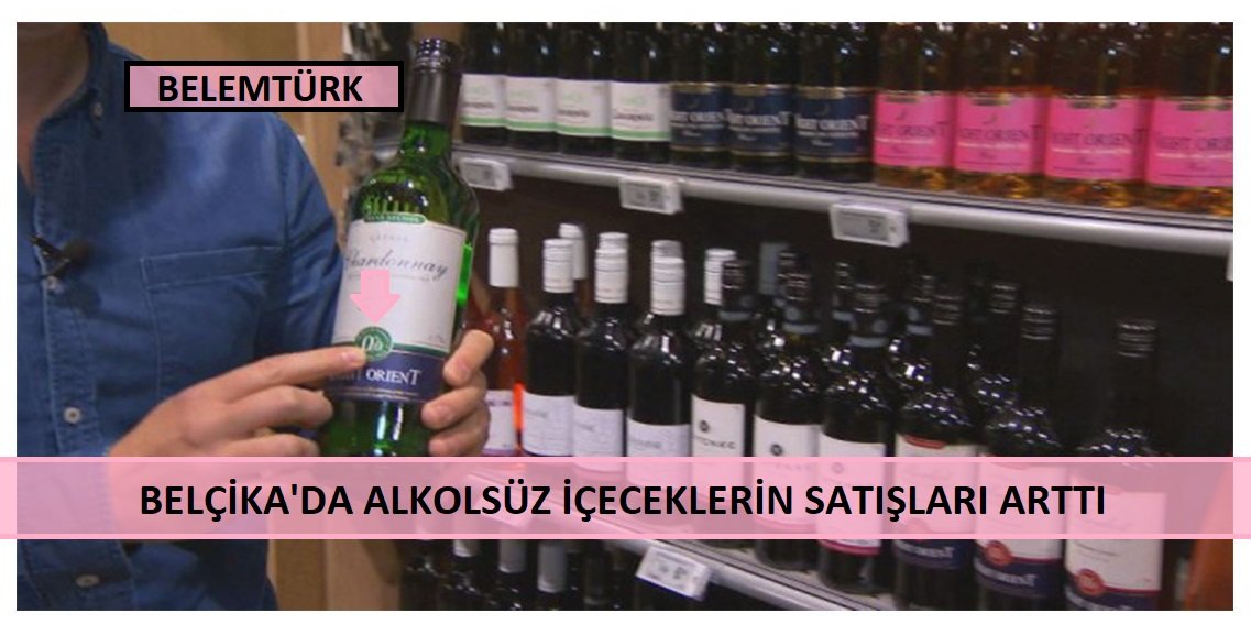 Belçika’da Alkolsüz İçecek Satışlarında Büyük Artış