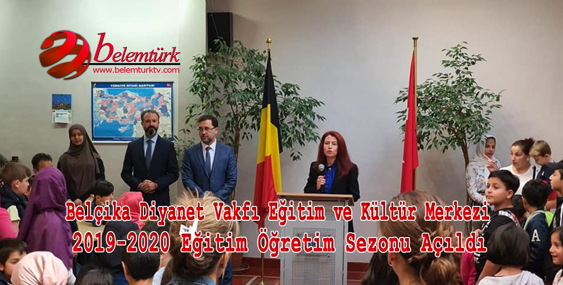 Belçika Diyanet Vakfı Eğitim ve Kültür Merkezi 2019-2020 eğitim-öğretim sezonu açıldı