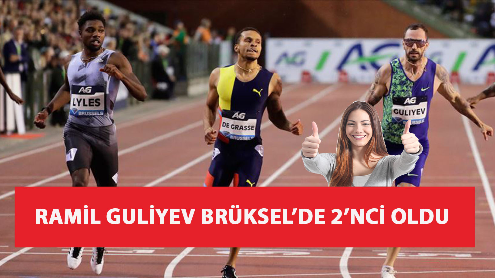 Milli Atlet  Ramil Guliyev Brüksel’de mutlu etti