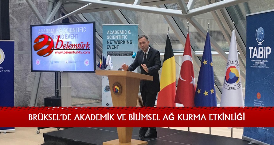 Brüksel’de “Akademik ve Bilimsel Ağ Kurma” etkinliği gerçekleştirildi.