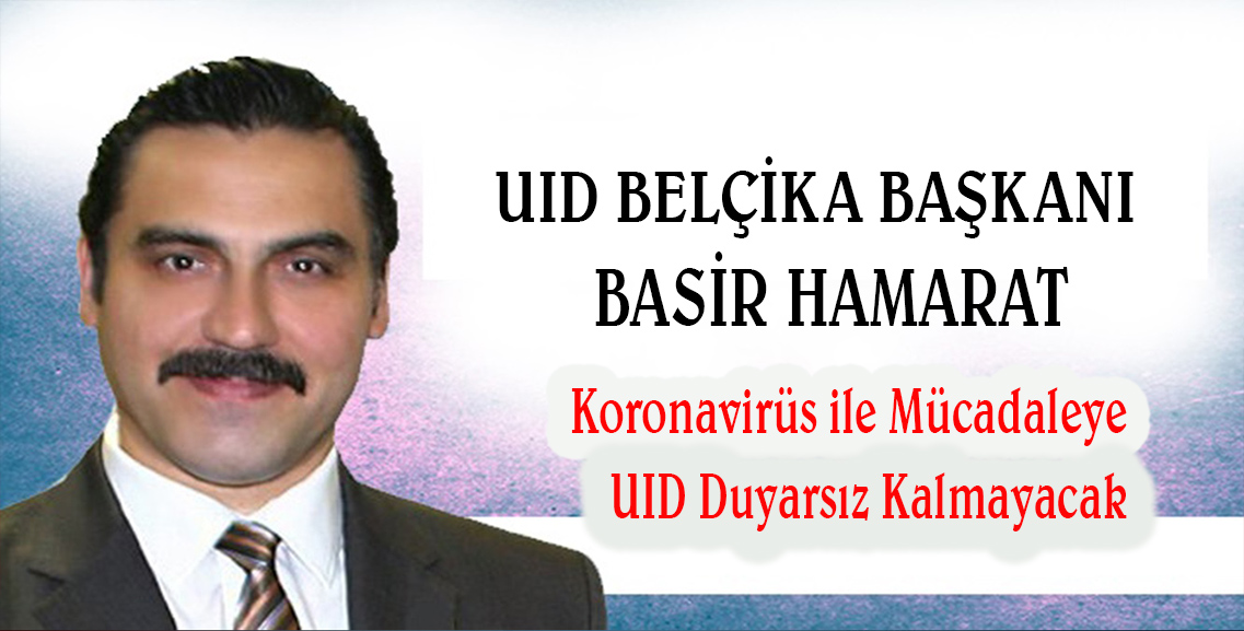 Hamarat, “Koronavirüs ile mücadaleye UID duyarsız kalmayacak”
