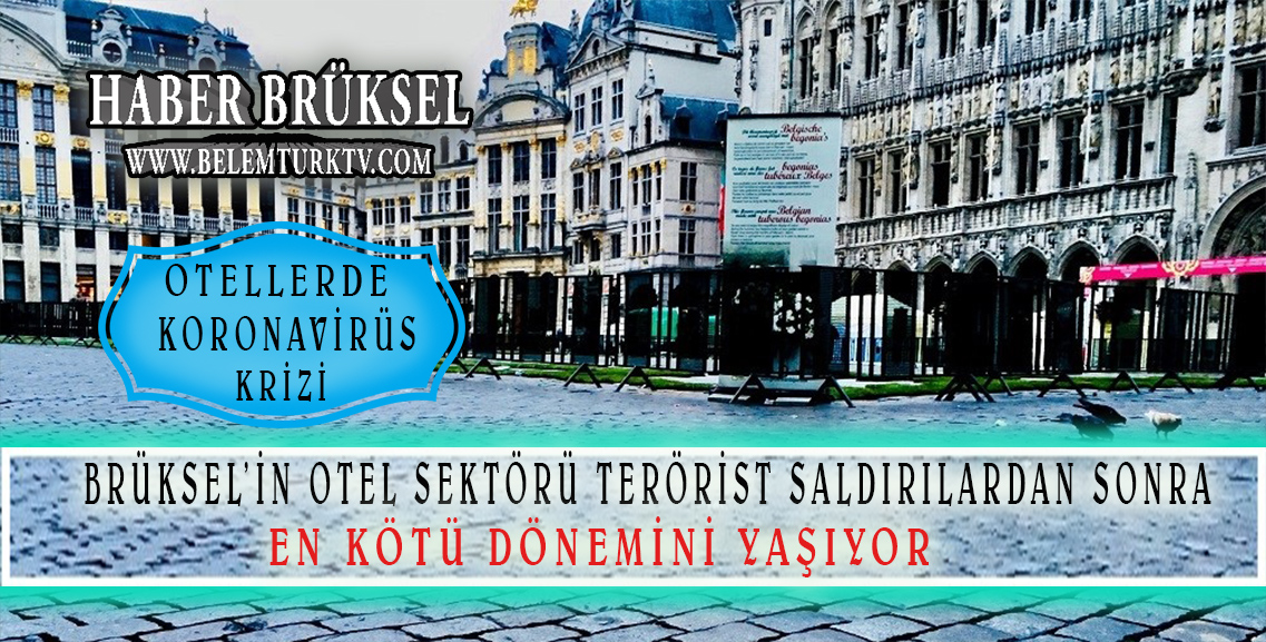 Brüksel otel sektörü, “terörist saldırılardan sonra en kötü dönemini” yaşıyor