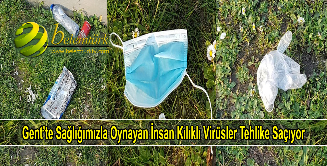 Gent şehrinde çevreye atılan kullanılmış maske ve eldivenler tehlike saçıyor