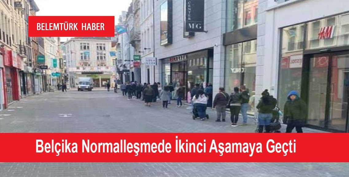 Belçika normalleşmede ikinci aşamaya geçti