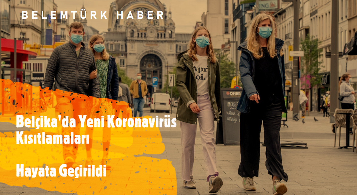 Belçika’da yeni koronavirüs  kısıtlamaları hayata geçirildi