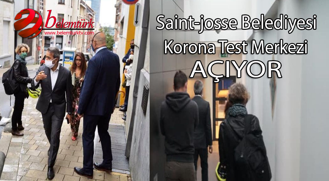 Brüksel Saint-Josse Belediyesi 28 Ağustos’ta Korona Test Merkezini Hizmete Açıyor
