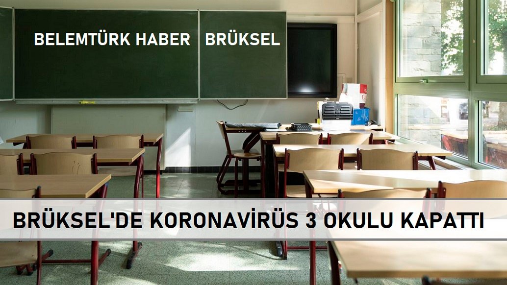Koronavirus sonbahar tatilinden önce Brüksel’deki üç okulu kapattı