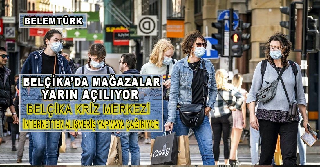 Belçika  Kriz Merkezi ‘internetten alışveriş’ yapmaya çağırıyor