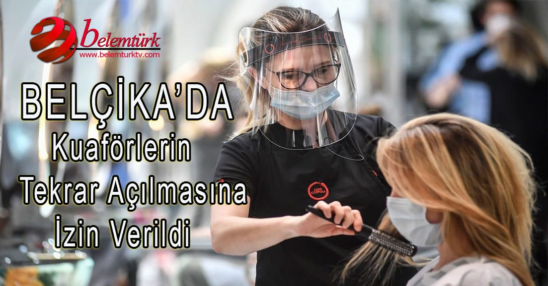Belçika’da kuaförlerin 13 Şubat’ta tekrar açılmasına izin verildi