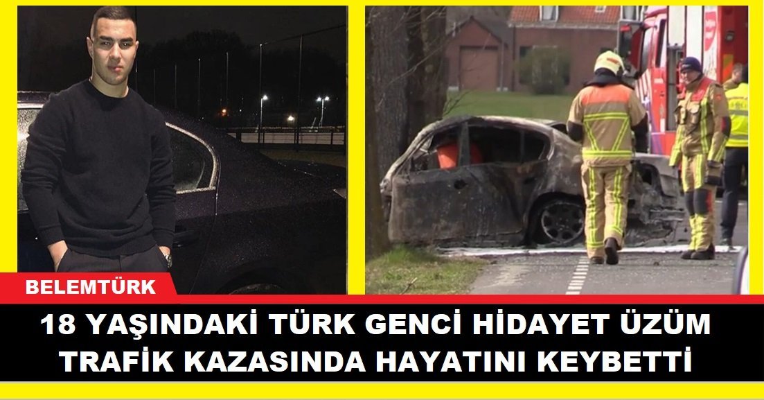 18 Yaşındaki Türk genci trafik kazasında hayatını kaybetti