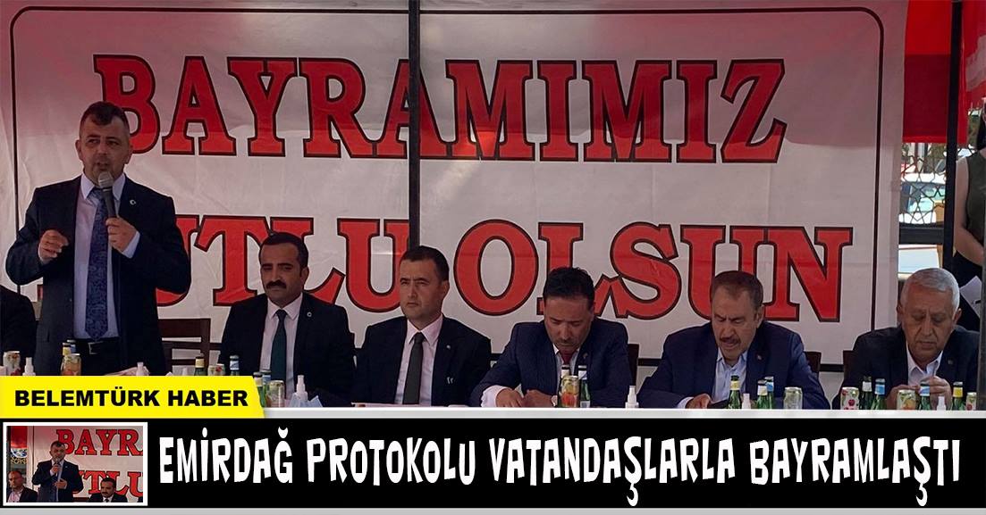 EMİRDAĞ’DA BAYRAMLAŞMA COŞKUSU