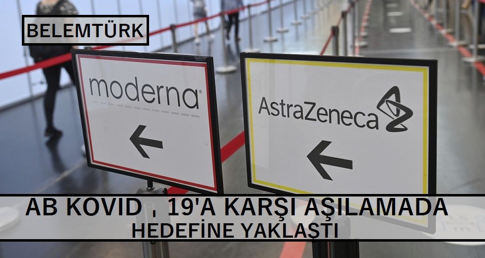 AB Kovid-19’a karşı aşılamada hedefine yaklaştı