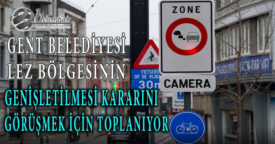 Gent belediyesi LEZ bölgesinin genişletilmesi kararını görüşmek için toplanıyor.