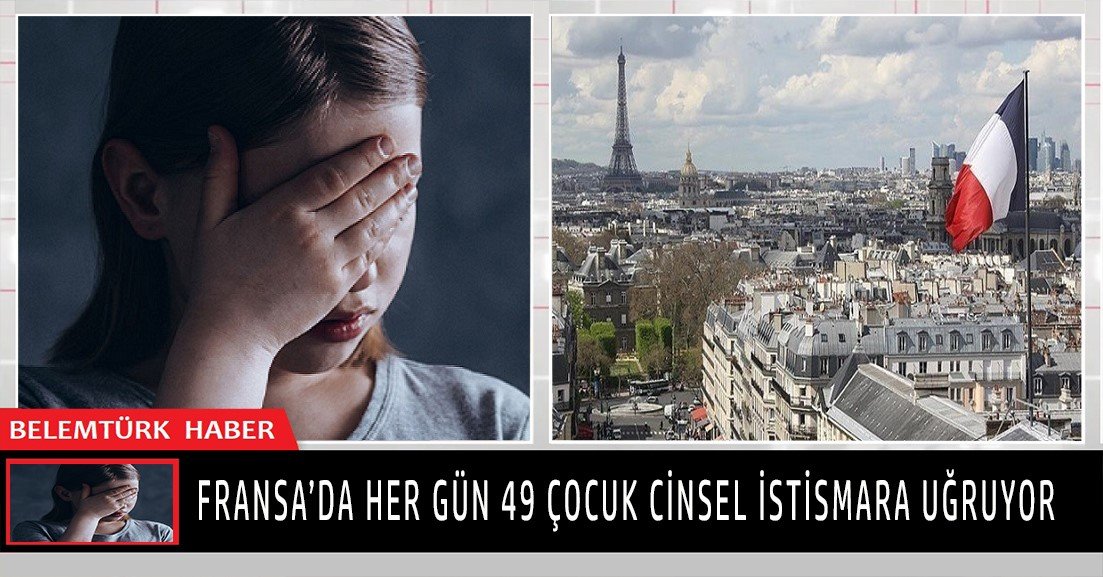 Fransa’da her gün 49 çocuk cinsel istismara uğruyor