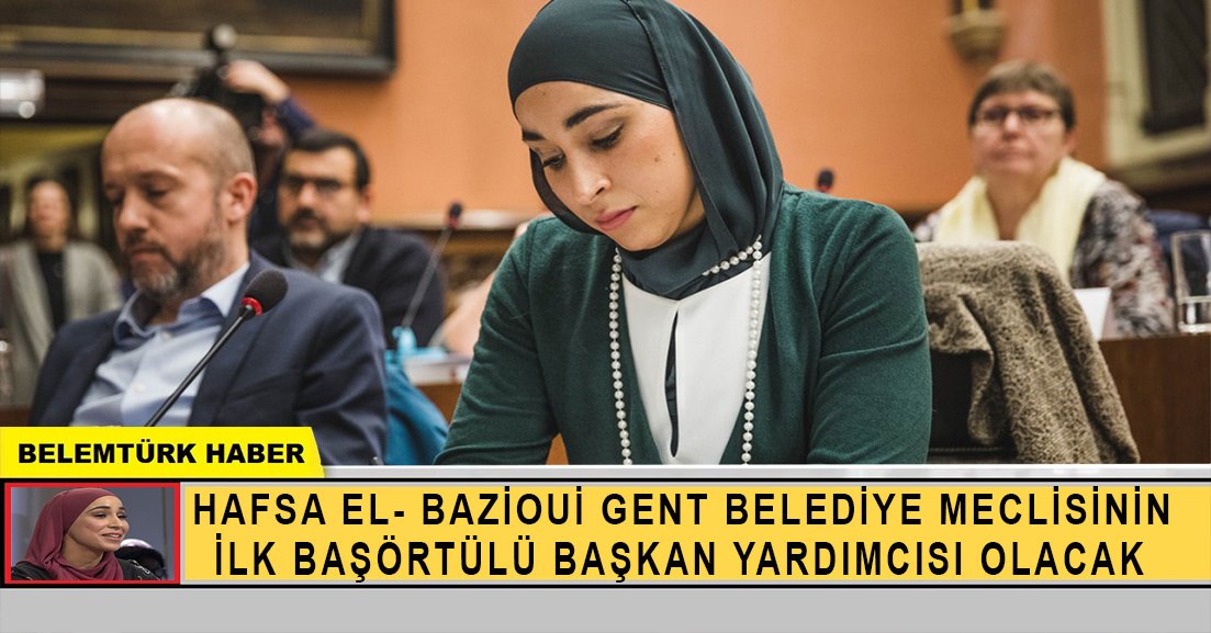 Gent belediye meclisinin ilk başörtülü  belediye başkan yardımcısı Hafsa El-Bazioui  olacak