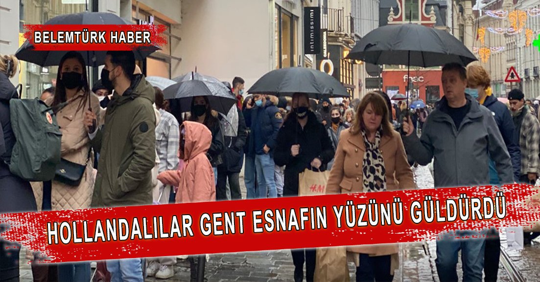 Hollandalılar Gent esnafın yüzünü güldürdü