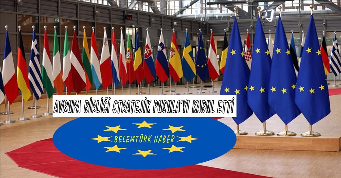 AB `Stratejik Pusula`yı kabul etti