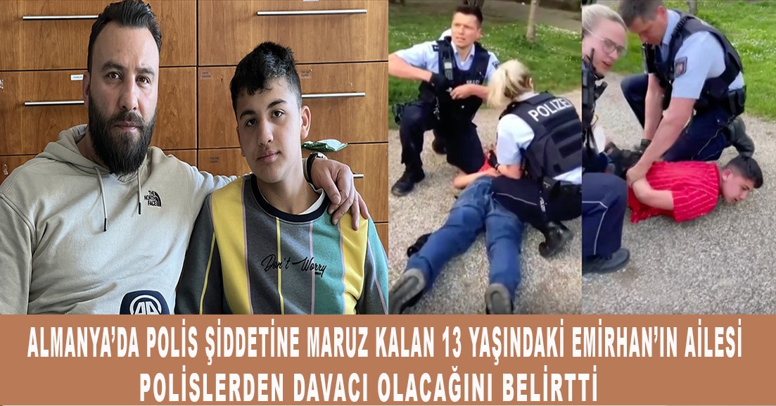 Almanya’da polis şiddetine maruz kalan 13 yaşındaki çocuğun ailesi davacı olacak
