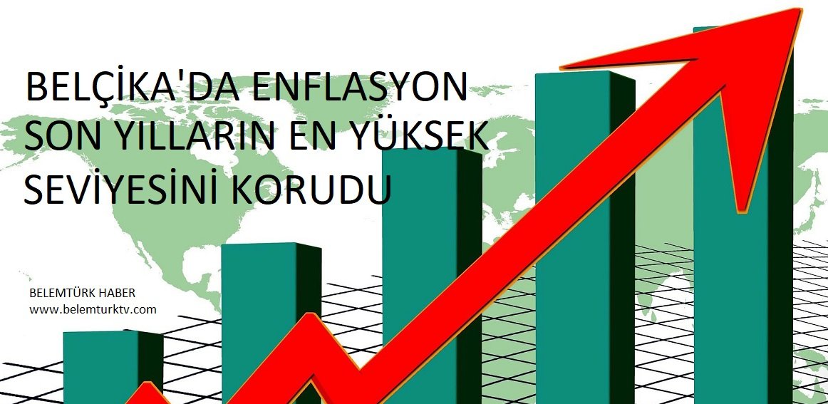 Belçika’da enflasyon rekor seviyeyi korudu