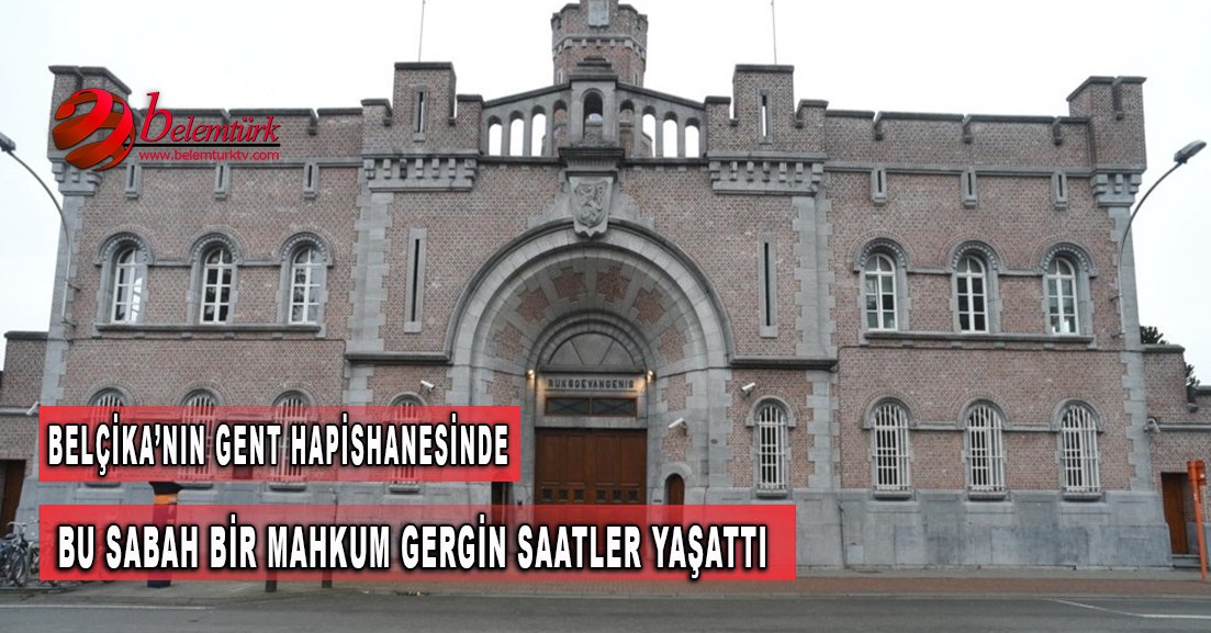 Belçika’nın Gent hapishanesinde bir mahkum gergin saatler yaşattı.