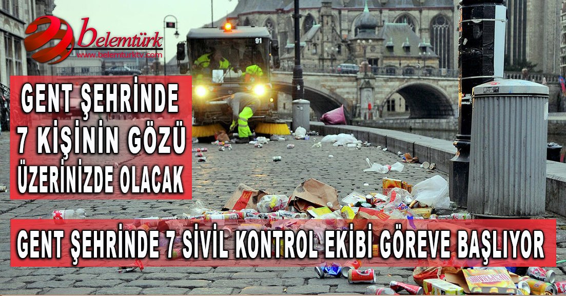 Belçika’nın Gent şehrinde 7 sivil kontrol ekibi  göreve başlıyor