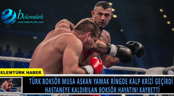 Türk boksör ringde kalp krizi geçirdi. Hastanede hayatını kaybetti.