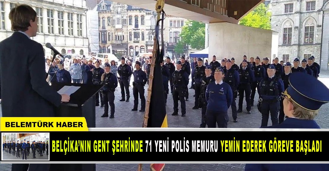 Belçika’nın Gent şehrinde 71 yeni polis memuru yemin ederek göreve başladı.