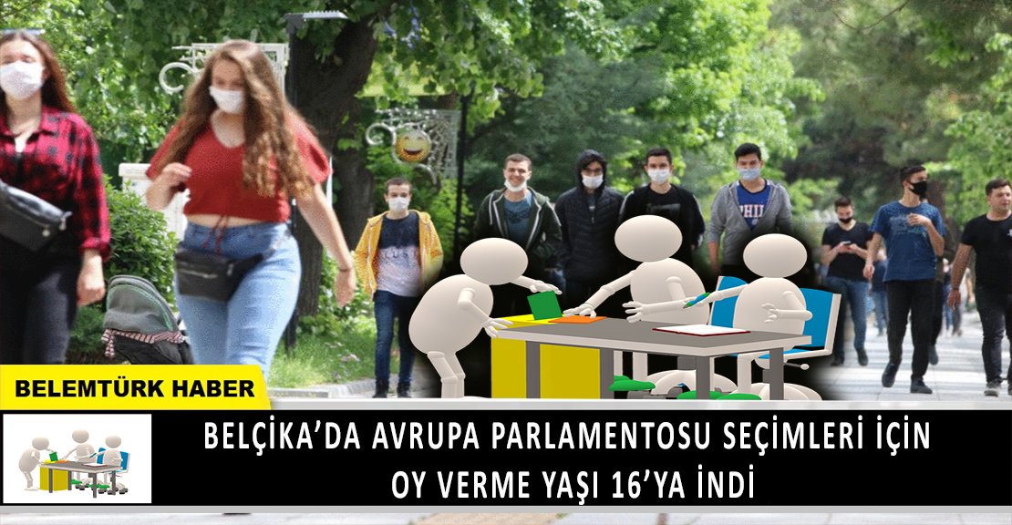 Belçika’da Avrupa Parlamentosu seçimleri için oy verme yaşı 16’ya indi