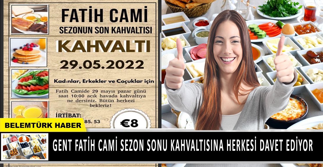 Gent Fatih Cami herkesi sezon sonu kahvaltı programına davet ediyor