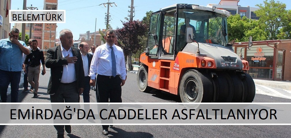 Emirdağ’da Caddeler Asfaltlanıyor