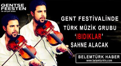 Gent Festivalinde Türk Müzik grubu ‘Ibıdıklar’ sahne alacak.