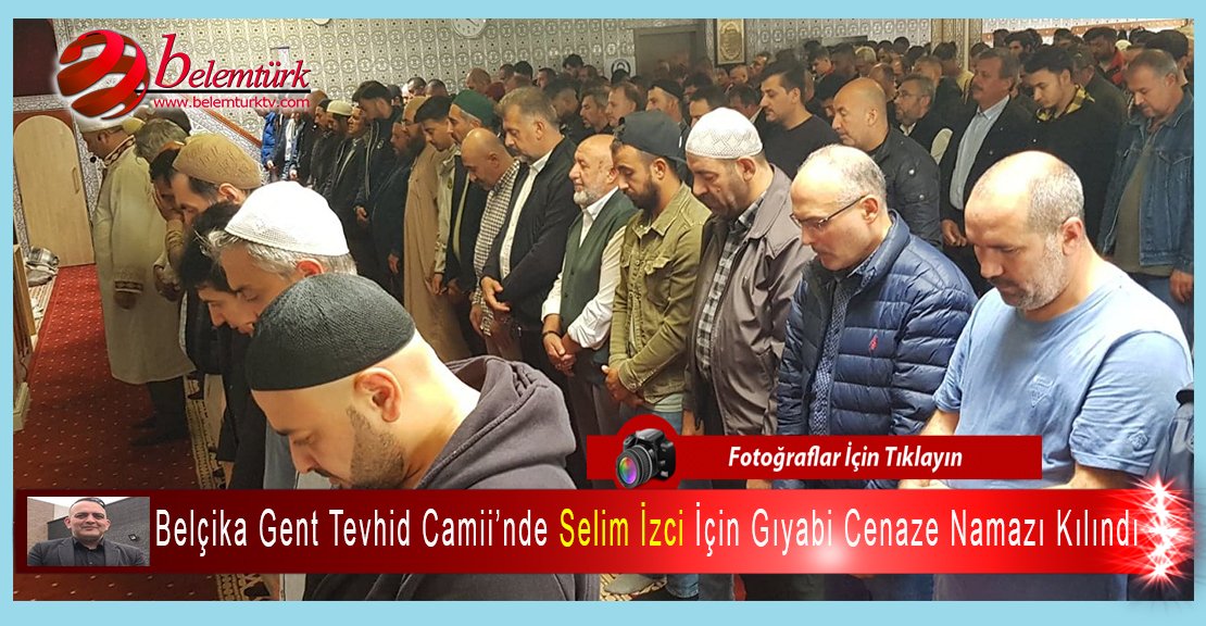 Gent Tevhid Camii’nde Selim İzci için gıyabi cenaze namazı kılındı