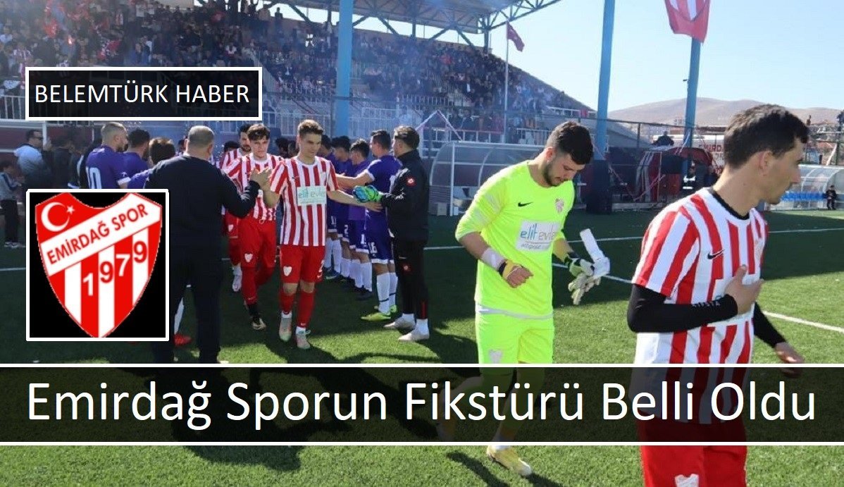 Emirdağ Sporun Fikstürü Belli Oldu