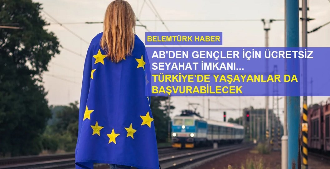 AB’den gençler için ücretsiz seyahat imkanı