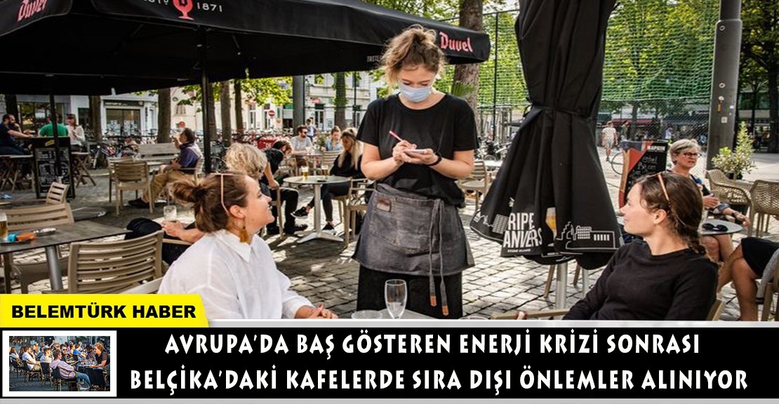 Belçika’da bazı kafelerde 1 euro zorunlu enerji katkısı alınıyor