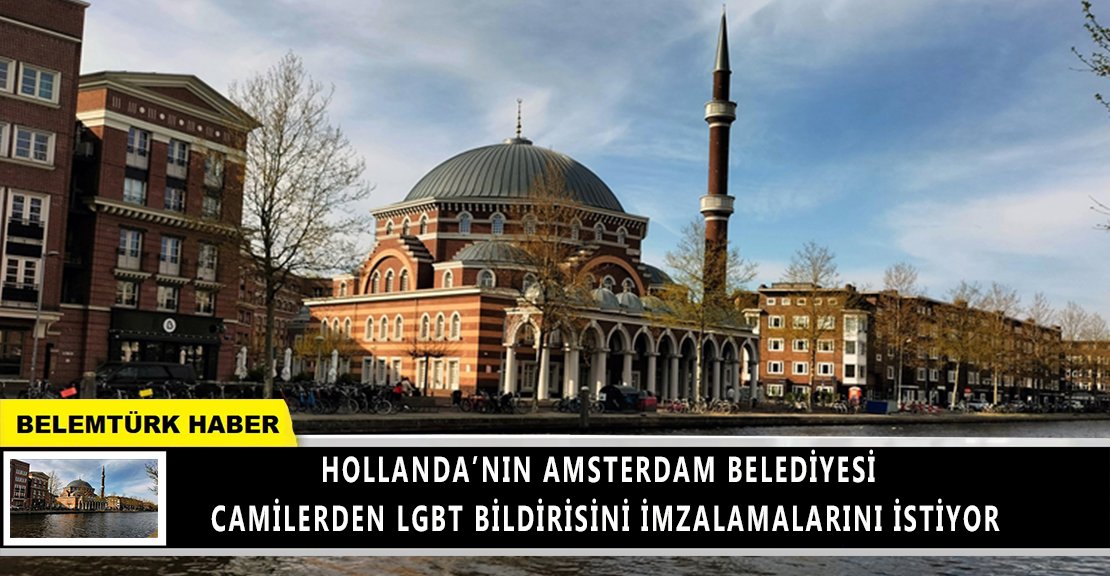Amsterdam Belediyesi camilerden LGBT bildirisini imzalamalarını istiyor
