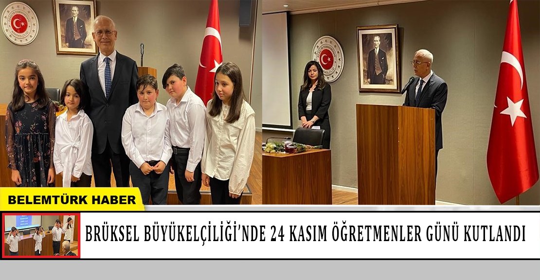 Brüksel Büyükelçiliği’nde 24 Kasım Öğretmenler Günü Kutlandı