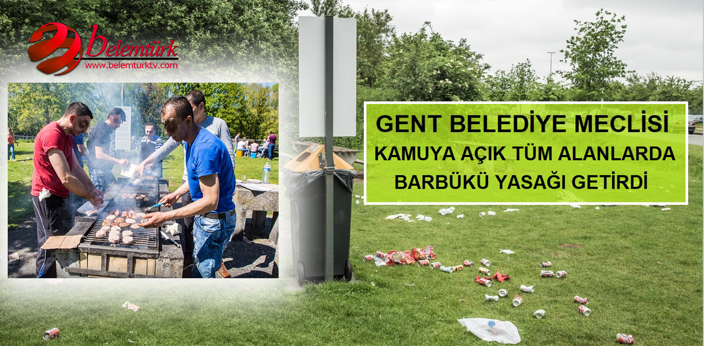 Gent şehrinde kamuya açık tüm alanlarda barbükü yasağı getirildi