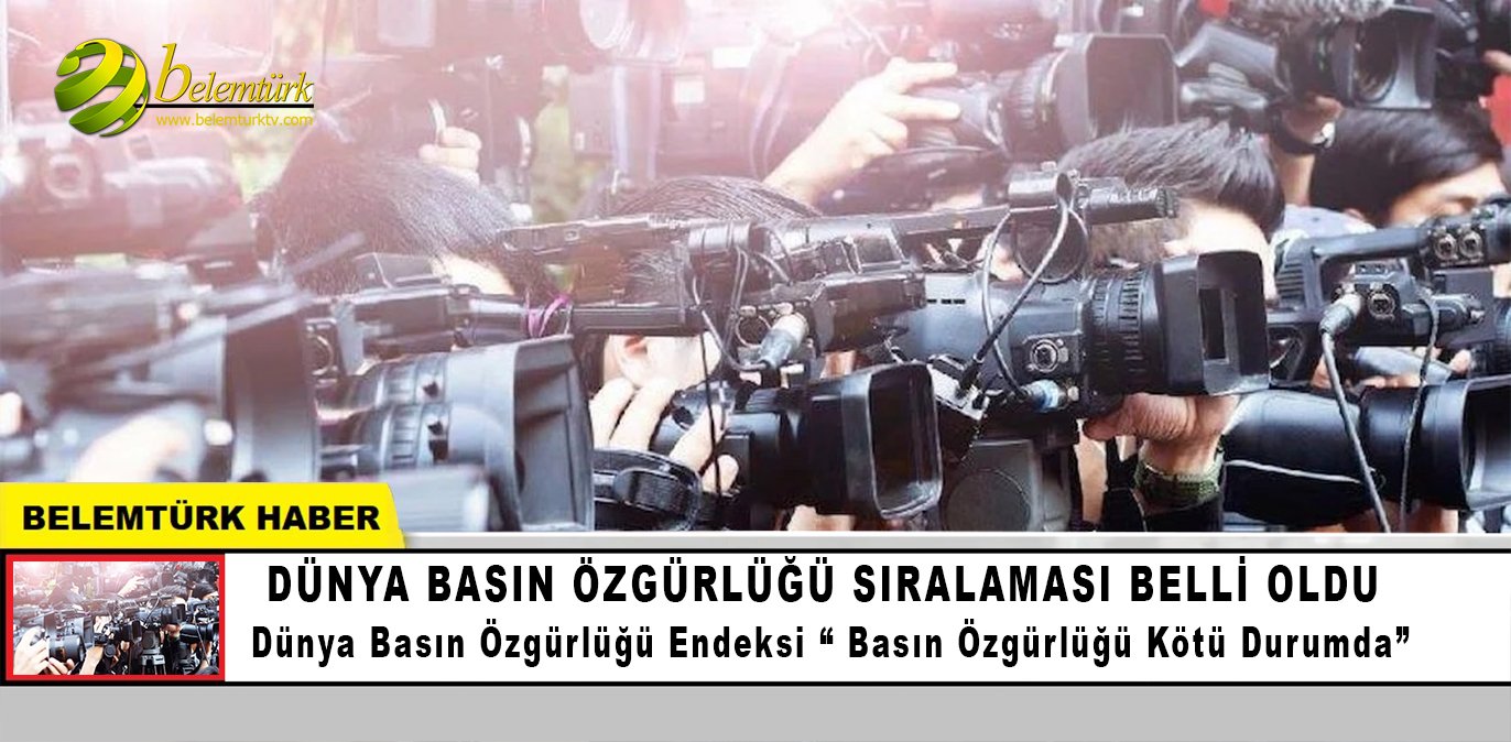 Dünya basın özgürlüğü sıralaması açıklandı. Belçika ve Türkiye’nin sıralamadaki yeri belli oldu