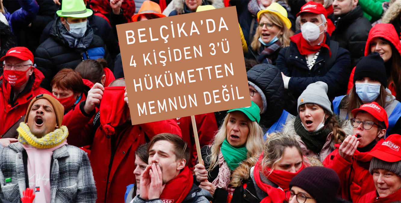 Belçika’da 4 kişiden 3’ü hükümetten memnun değil