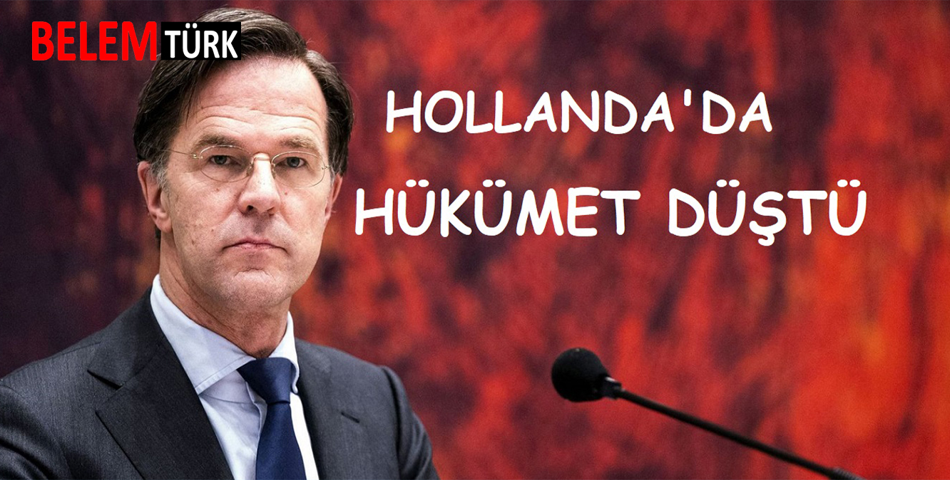 Hollanda’da koalisyon hükümeti istifa etti