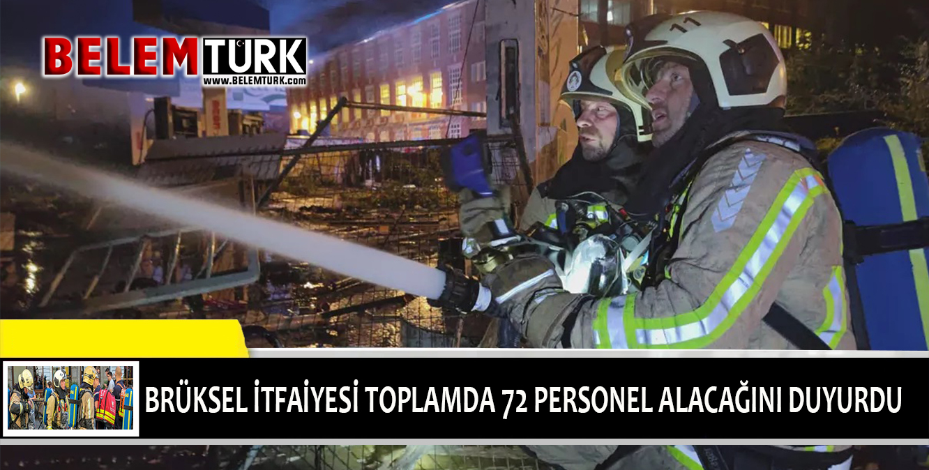 Brüksel itfaiyesi Hollandaca konuşan 24, Fransızca konuşan 48 personel alacağını duyurdu