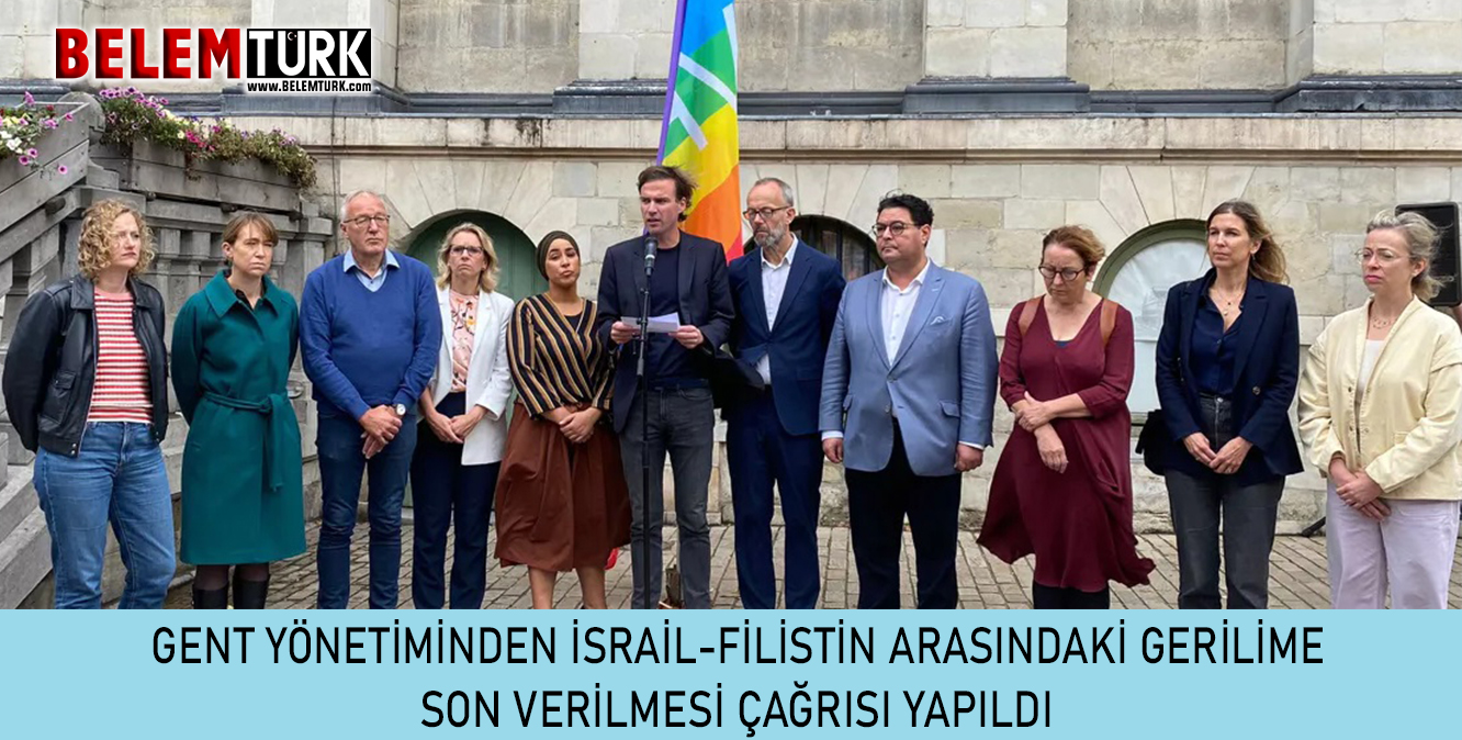 Gent belediyesi İsrail-Filistin arasındaki gerilime son verilmesi çağrısında bulundu