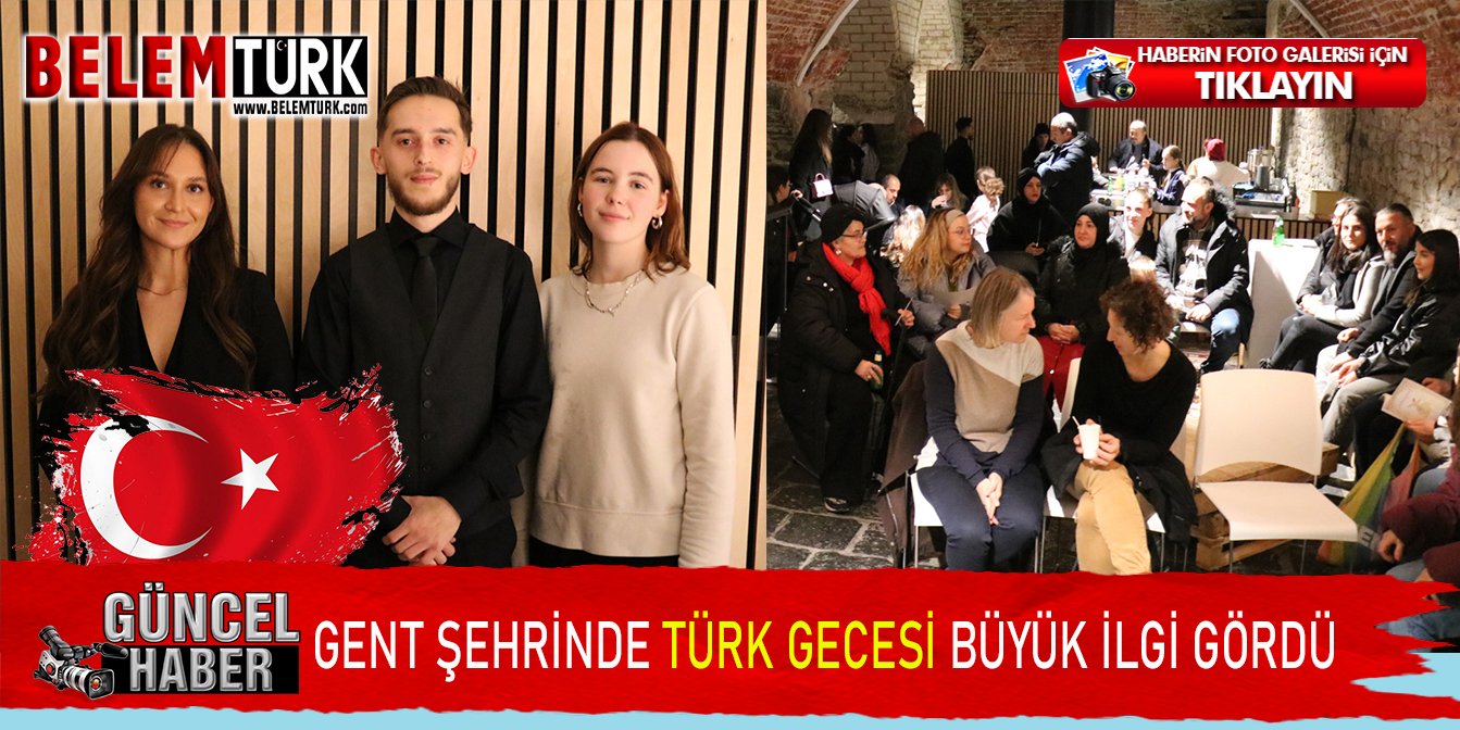 Belçika’nın Gent şehrinde Mevlana Rumi temalı Türk Gecesi büyük ilgi gördü