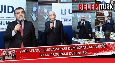 Brüksel’de Uluslararası Demokratlar Birliği iftar programı düzenledi