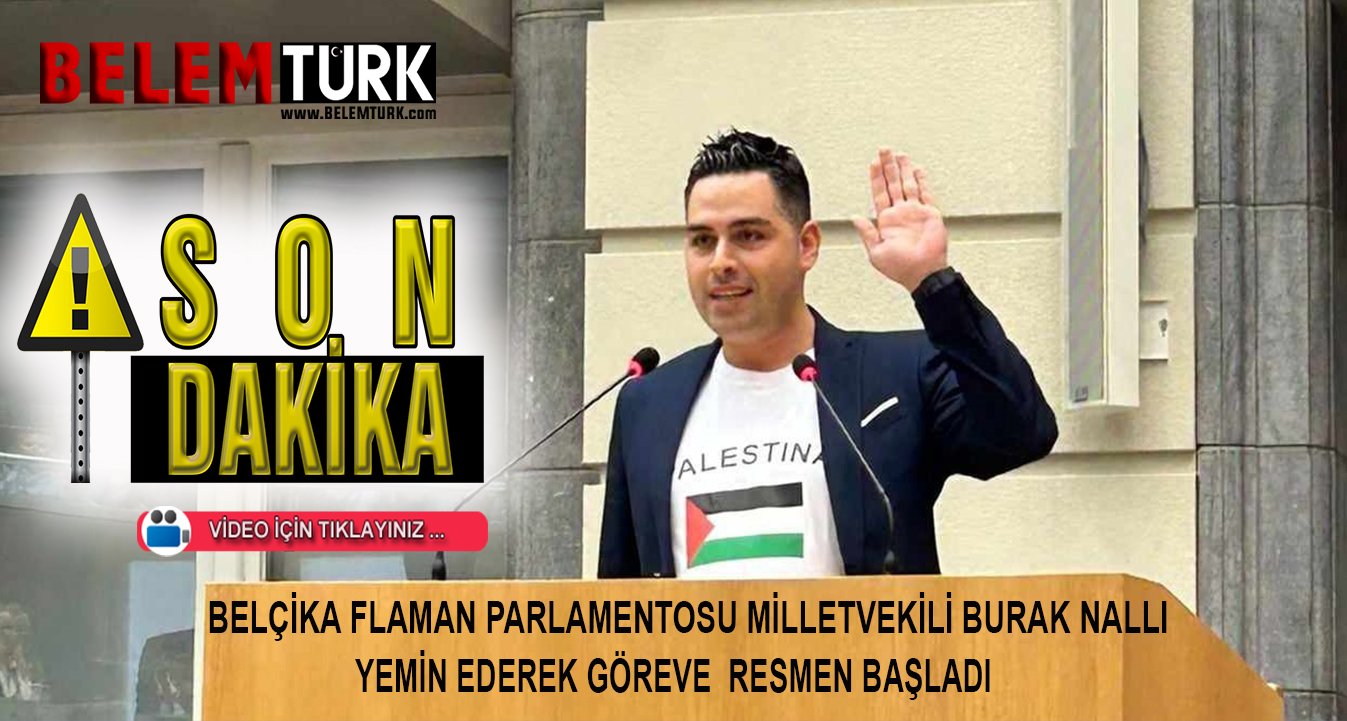 Belçika Flaman Parlamentosu milletvekili Burak Nallı yemin ederek resmen göreve başladı