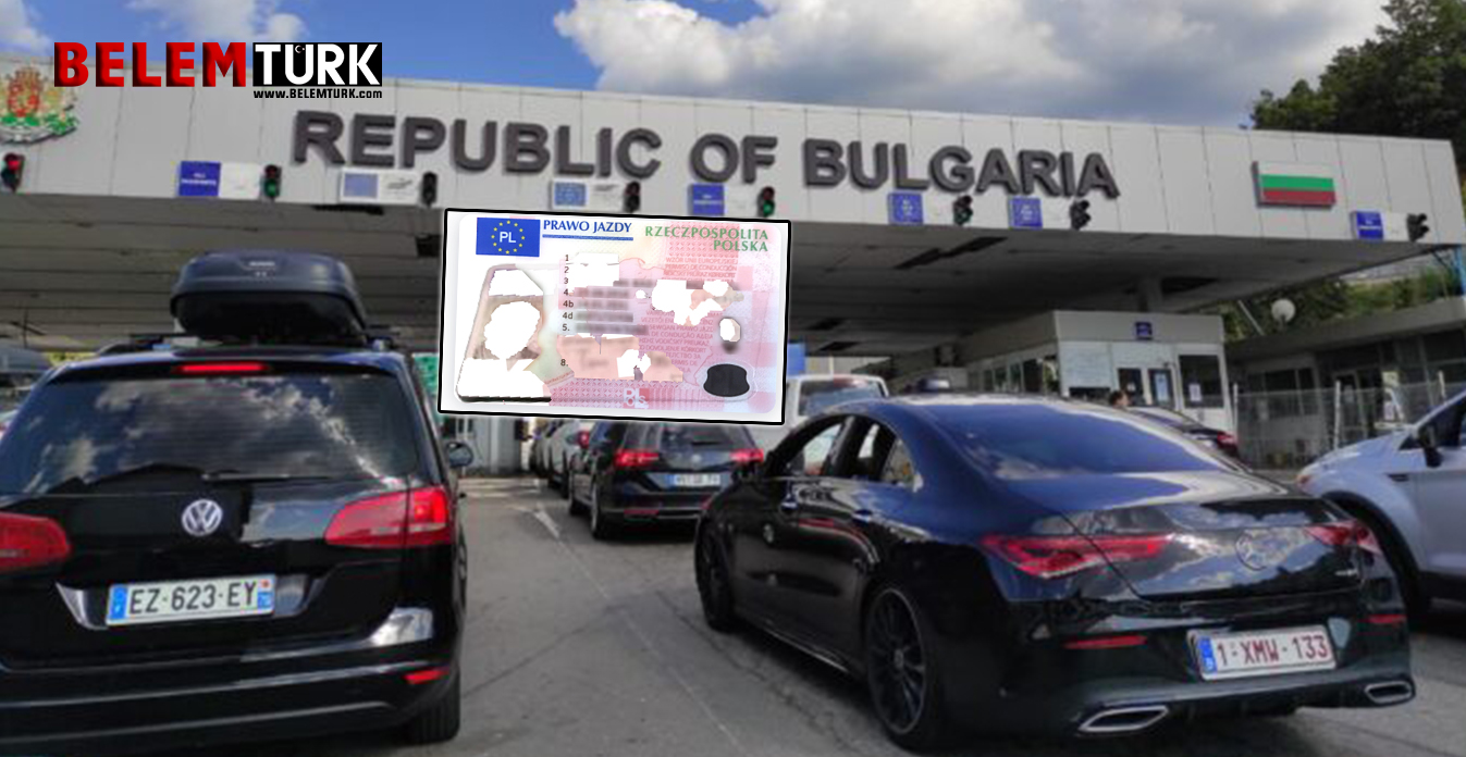 Belçika’dan yola çıkan gurbetçi, Bulgaristan’a girişte sahte ehliyetle yakalandı