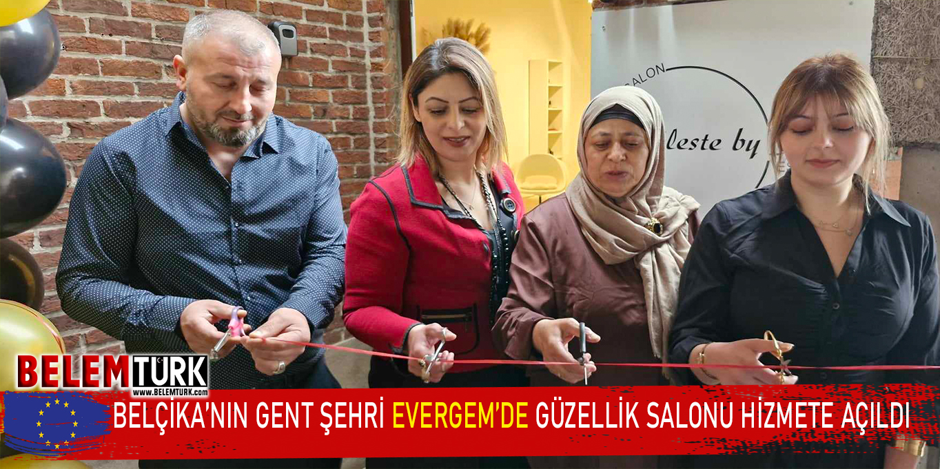 Belçika’nın Gent şehri Evergem’de güzellik salonu hizmete açıldı
