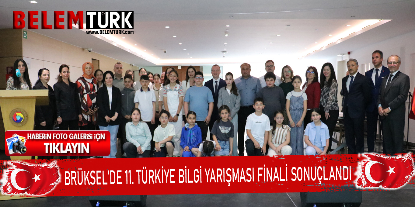 Brüksel’de 11. Türkiye Bilgi Yarışması Belçika finali sonuçlandı